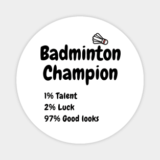 Badminton Champion Magnet